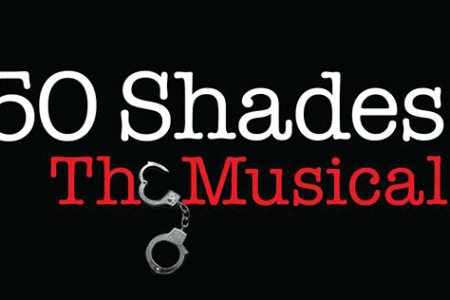 Musical Review: ’50 Shades! The Musical’...